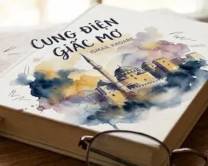 Cuốn tiểu thuyết Cung Điện Giấc Mơ